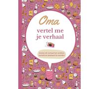 Oma vertel me je verhaal: Invulboek voor herinneringen | Persoonlijk dagboek om te delen | Uniek cadeau voor oma | Origineel cadeau-idee voor Oma-dag, verjaardag, Kerst, jubileum of afscheid