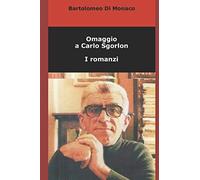 OMAGGIO A CARLO SGORLON