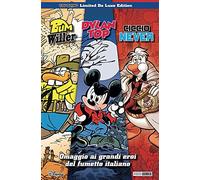 Omaggio ai grandi eroi del fumetto italiano (Topolino Limited Deluxe Edition)