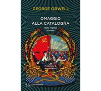 Omaggio alla Catalogna. Testo inglese a fronte