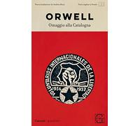 Omaggio alla Catalogna. Testo inglese a fronte