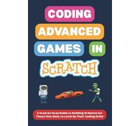 Omair I Coding Advanced Games in Scratch (Tascabile)