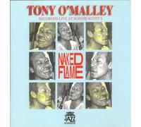 O'Malley,Tony - Naked Flame