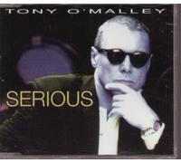 O'Malley, Tony - Serious