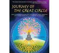 Oman Ken Journey of the Great Circle - Spring Volume (Tascabile)