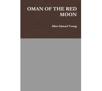 OMAN OF THE RED MOON