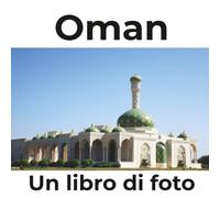 Oman: Un libro di foto