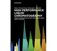 Omar Al Sayed Omar Moustafa A. Kh High Performance Liquid Chromatog (Tascabile)