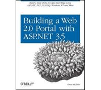 Omar Al Zabir Building a Web 2.0 Portal with ASP.NET 3.5 (Tascabile)