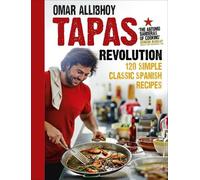 Omar Allibhoy Tapas Revolution (Copertina rigida)