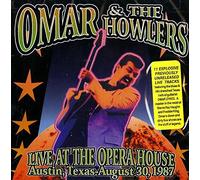Omar And The Howlers - Live At The Opera House by Omar And The Howlers