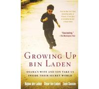 Omar Bin Laden Najwa Bin Laden Jean Sasson Growing Up Bin Laden (Tascabile)