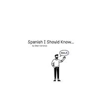 Omar Carranza Spanish I Should Know... (Tascabile)