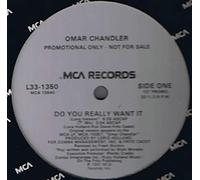 Omar Chandler - Better World / Do You Really Want It [Vinyl Single]