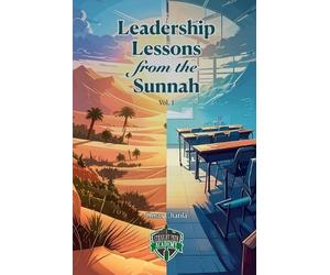 Omar Chatila Leadership Lessons from the Sunnah (Tascabile)