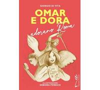 Omar e Dora adorano Roma