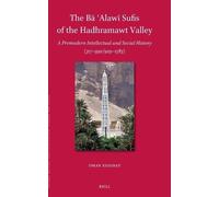 Omar Edaibat – The Bā ʿAlawī Sufis of the Hadhramawt Valley – Copertina rigida