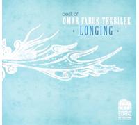 Omar Faruk Tekbilek - Best of Longing, the