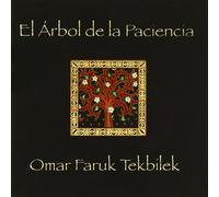 Omar Faruk Tekbilek - Tree of patience