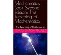 Omar Garcia Trujillo Mathematics Book Second Edition (Tascabile)