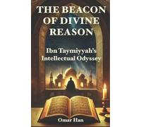 Omar Han The Beacon of Divine Reason (Tascabile)