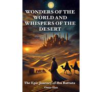 Omar Han Wonders of the World and Whispers of the Desert (Tascabile)