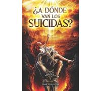 Omar Hejeile ¿A Dónde van los suicidas? (Tascabile)