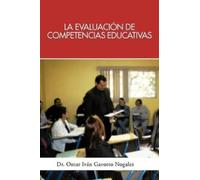 Omar Ivan Gavot La Evaluacion de Competencias Educativas: Una Aplica (Tascabile)