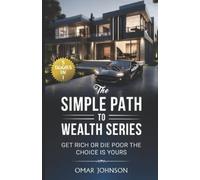 Omar Johnson The Simple Path To Wealth Series (Tascabile)
