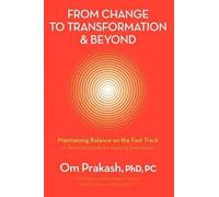 Omar Prakash Chouhan From Change to Transformation and Beyond (Tascabile)