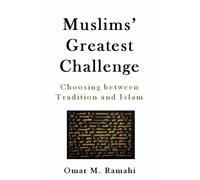 Omar Ramahi Muslims' Greatest Challenge (Tascabile)