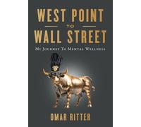 Omar Ritter West Point to Wall Street (Tascabile)