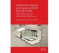 Omar Romero de la Arquitectura religiosa en el espacio rural del Re (Tascabile)