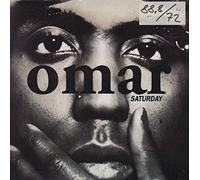 Omar - Saturday / There's Nothing Like This
