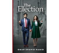 Omar Shahid Hamid The Election (Tascabile)