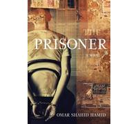 Omar Shahid Hamid The Prisoner (Copertina rigida)