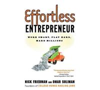 Omar Soliman Nick Friedman Daylle Deanna Schwa Effortless Entrepren (Tascabile)