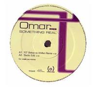 Omar - Something Real