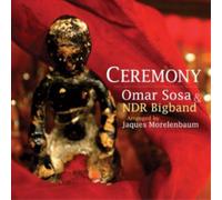 Omar Sosa and NDR Bigband Ceremony (CD) Album