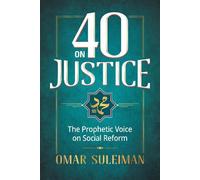 Omar Suleiman 40 on Justice (Copertina rigida)