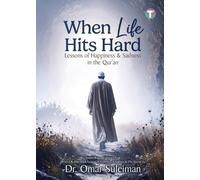 Omar Suleiman When Life Hits Hard (Tascabile)