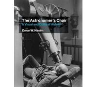 Omar W. Nasim The Astronomer's Chair (Tascabile)