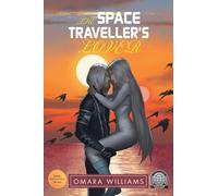 Omara Williams The Space Traveller's Lover (Copertina rigida)