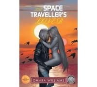 Omara Williams The Space Traveller's Lover (Tascabile)