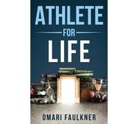 Omari Faulkner Athlete for Life (Tascabile)
