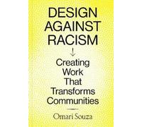 Omari Souza Design Against Racism (Tascabile)