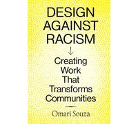 Omari Souza Design Against Racism (Tascabile)