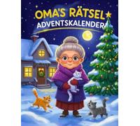 Oma's Rätsel Adventskalender 2025: über 15 verschiedene Rätselarten