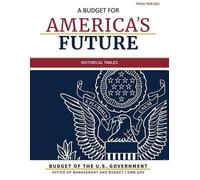Omb Budget of the United States, Historical Tables, Fiscal Year 2021 (Tascabile)