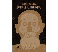 Ombelico Infinito - Coconino Press - ITALIANO NUOVO #MYCOMICS